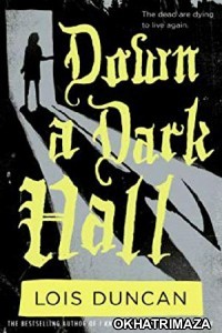 Down a Dark Hall (2018) Hollywood English Movie