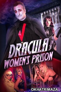 Dracula in a womens prison (2017) English Movie