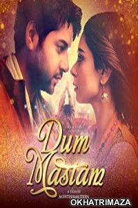 Dum Mastam (2022) Urdu Full Movie