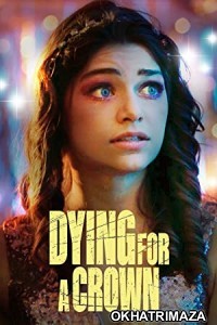 Dying For A Crown (2022) HQ Hollywood Hindi Dubbed Movie
