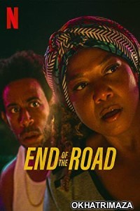 End of the Road (2022) Hollywood Hindi Dubbed Movie