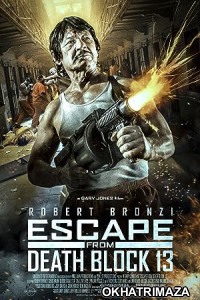 Escape from Death Block 13 (2021) HQ Tamil Dubbed Movie