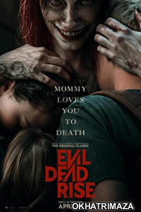 Evil Dead Rise (2023) HQ Tamil Dubbed Movie