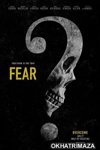 Fear (2023) HQ Telugu Dubbed Movie