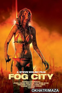 Fog City (2023) HQ Tamil Dubbed Movie