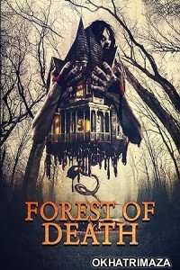Forest of Death (2023) HQ Telugu Dubbed Movie