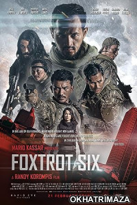 Foxtrot Six (2019) HQ Telugu Dubbed Movie