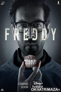 Freddy (2022) Bollywood Hindi Movie