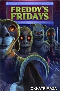 Freddys Fridays(2023) HQ Bengali Dubbed Movie