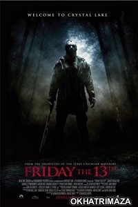 Friday the 13th Theatrical Cut (2009) Dual Audio Hollywood Hindi Dubbed Movie