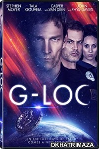 G-Loc (2020) Hollywood English Movies