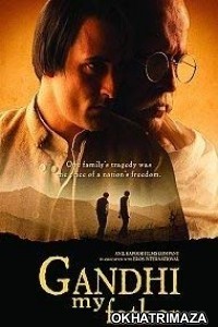 Gandhi My Father (2007) Bollywood Hindi Movie