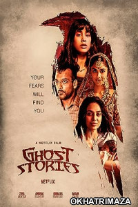 Ghost Stories (2020) Bollywood Hindi Movie