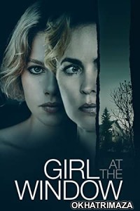 Girl At The Window (2022) Hollywood Hindi Dubbed Movie