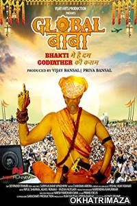 Global Baba (2016) Bollywood Hindi Movie