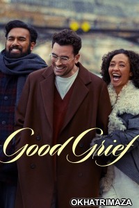 Good Grief (2024) ORG Hollywood Hindi Dubbed Movie