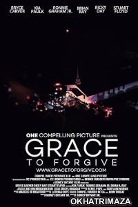 Grace to Forgive (2022) HQ Telugu Dubbed Movie