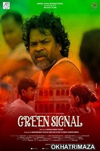 Green Signal (2022) Bollywood Hindi Movie