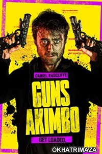 Guns Akimbo (2019) Hollywood English Movies