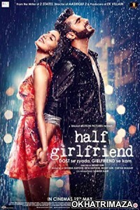 Half Girlfriend (2017) Bollywood Hindi Movie