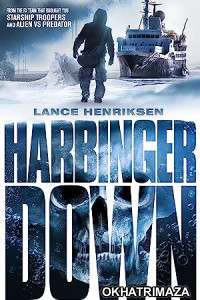 Harbinger Down (2015) Hollywood Hindi Dubbed Movie
