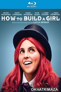 How to Build a Girl (2020) Hollywood Hindi Dubbed Movies