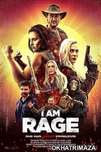I Am Rage (2023) HQ Hindi Dubbed Movie