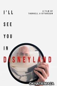 I ll See You in Disneyland (2022) HQ Hindi Dubbed Movie