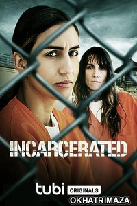 Incarcerated (2023) HQ Hindi Dubbed Movie