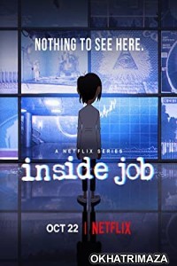 Inside Job (2022) Hindi Dubbed Season 2 Complete Show