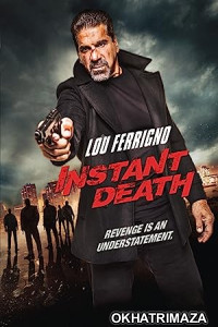 Instant Death (2017) Hollywood Hindi Dubbed Movie