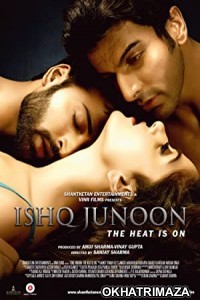 Ishq Junoon (2016) Bollywood Hindi Movie