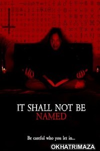 It Shall Not Be Named (2023) HQ Bengali Dubbed Movie
