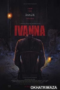 Ivanna (2022) HQ Hindi Dubbed Movie