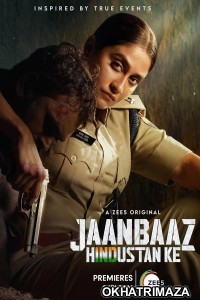 Jaanbaaz Hindustan Ke (2023) Hindi Season 1 Complete Show