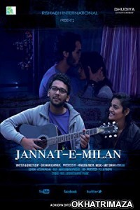 Jannat E Milan (2018) Bollywood Hindi Movie