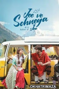 Jee Ve Sohneya Jee (2024) Punjabi Movie