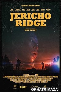 Jericho Ridge (2022) HQ Hindi Dubbed Movie