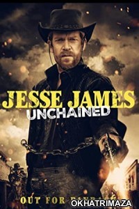 Jesse James Unchained (2022) HQ Hindi Dubbed Movie