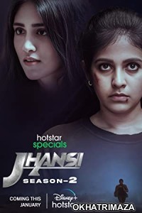 Jhansi (2023) Hindi Season 2 Complete Show