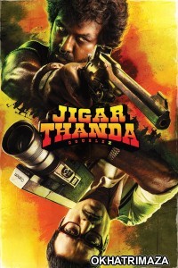 Jigarthanda Double X (2023) ORG South Indian Hindi Dubbed Movie
