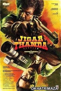Jigarthanda Double X (2023) Tamil Movie