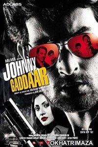 Johnny Gaddaar (2007) Bollywood Hindi Movie