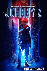 Johnny Z (2023) HQ Hindi Dubbed Movie