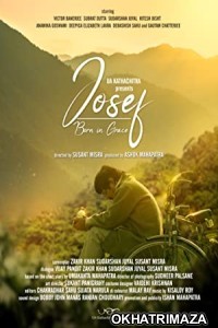 Josef Born in Grace (2022) Bollywood Hindi Movie