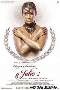 Julie 2 (2017) Bollywood Hindi Movie