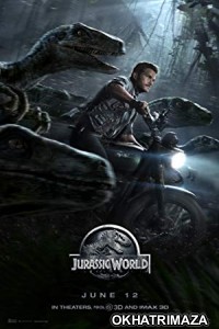 Jurassic World (2015) Hollywood Hindi Dubbed Movie