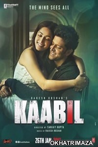 Kaabil (2017) Bollywood Hindi Movie