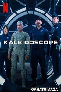 Kaleidoscope (2023) Hindi Dubbed Season 1 Complete Show