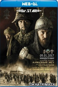 Kazakh Khanate Diamond Sword (2017) Hollywood Hindi Dubbed Movie